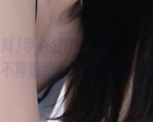 导航到国产黑料，吃瓜之旅从此不再迷路，丢掉正经一切！